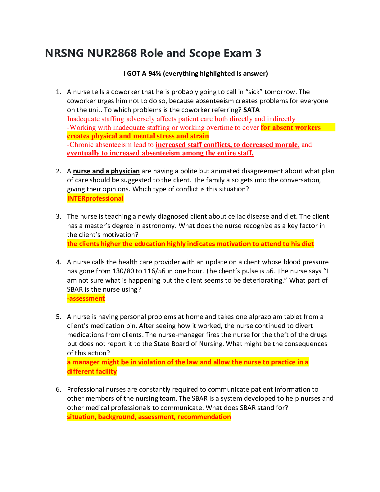 Rasmussen College: NRSNG NUR2868 Role and Scope Exam 3 2020I GOT A of 94% (everything highlighted is the answer).