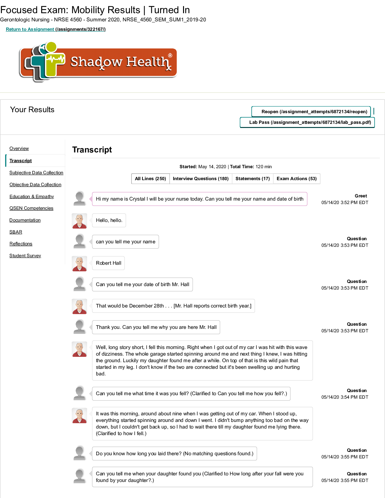 Preview image for SHADOW HEALTH mobility transcript | Focused Exam: Mobility Results | Turned In | Graded A+