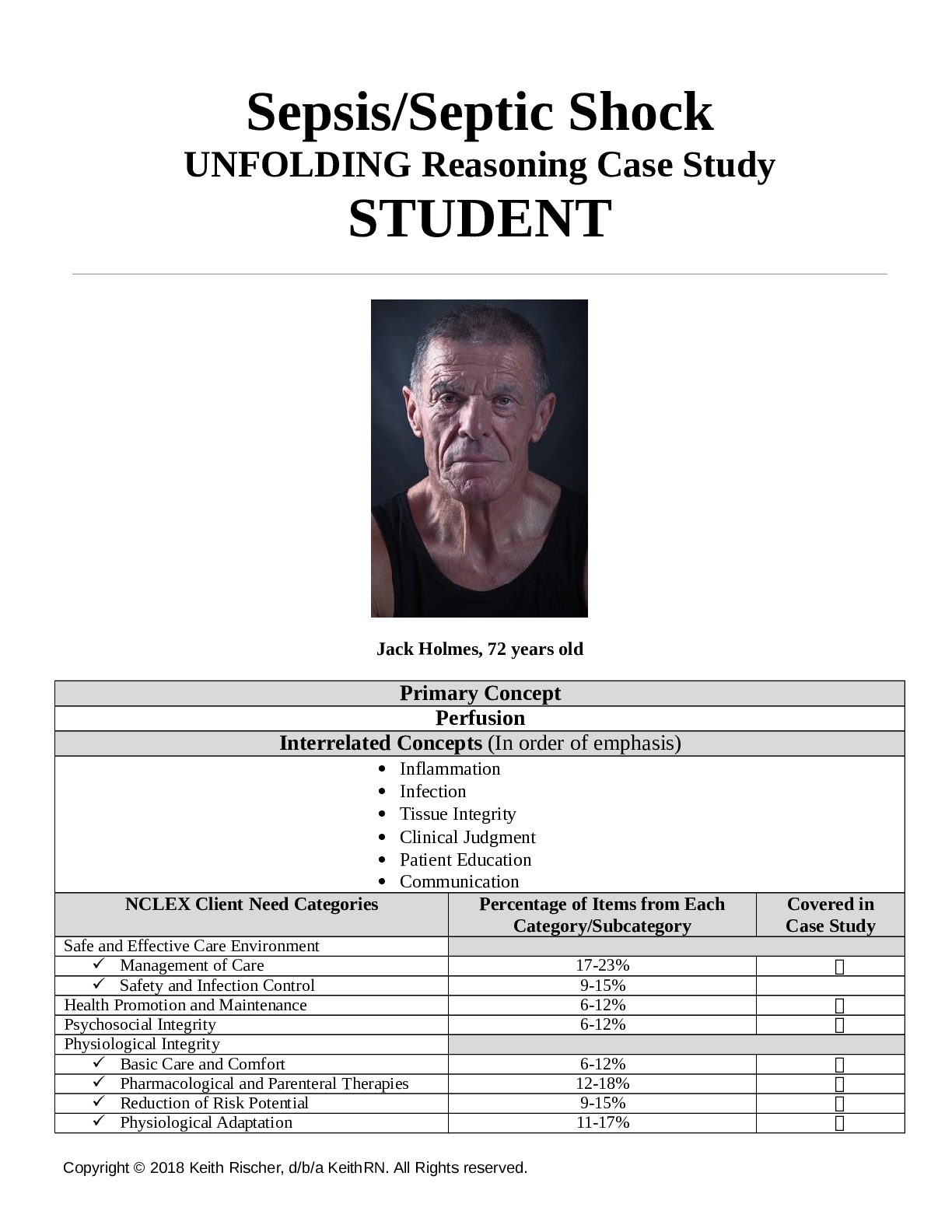 Preview image for NUR 210Septic Shock Keith RN Case Study.Sepsis/Septic Shock UNFOLDING Reasoning Case Study STUDENT Jack Holmes, 72 years old