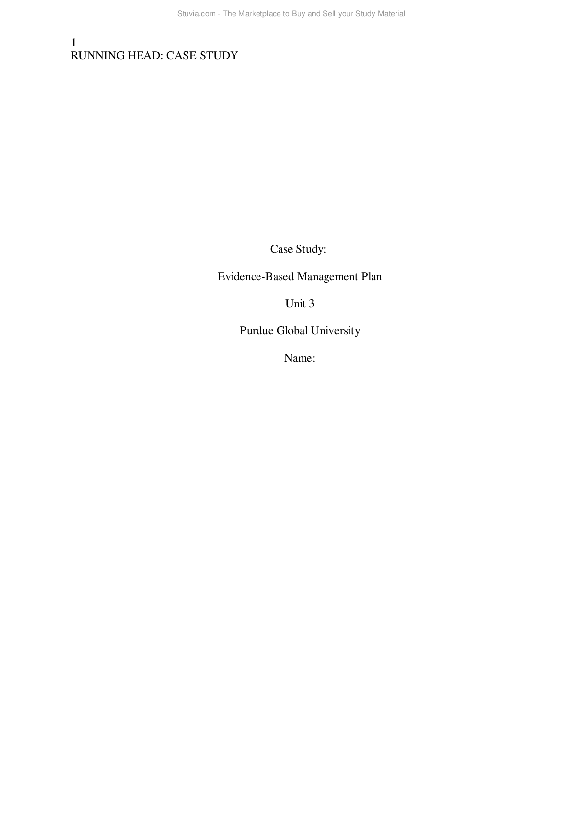 Preview image for Case Study: Evidence-Based Management Plan Unit 3 | Case Study: Evidence-Based Management Plan C.D. is a 55-year-old African American male