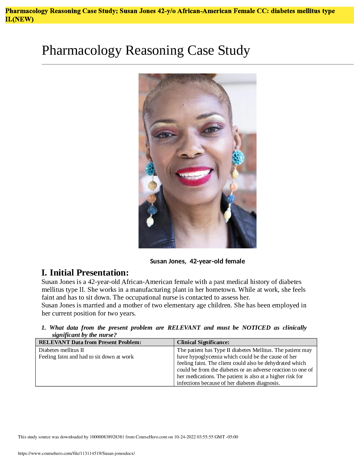 Preview image for Pharmacology Reasoning Case Study; Susan Jones 42-y/o African-American Female CC: diabetes mellitus type II.(NEW)