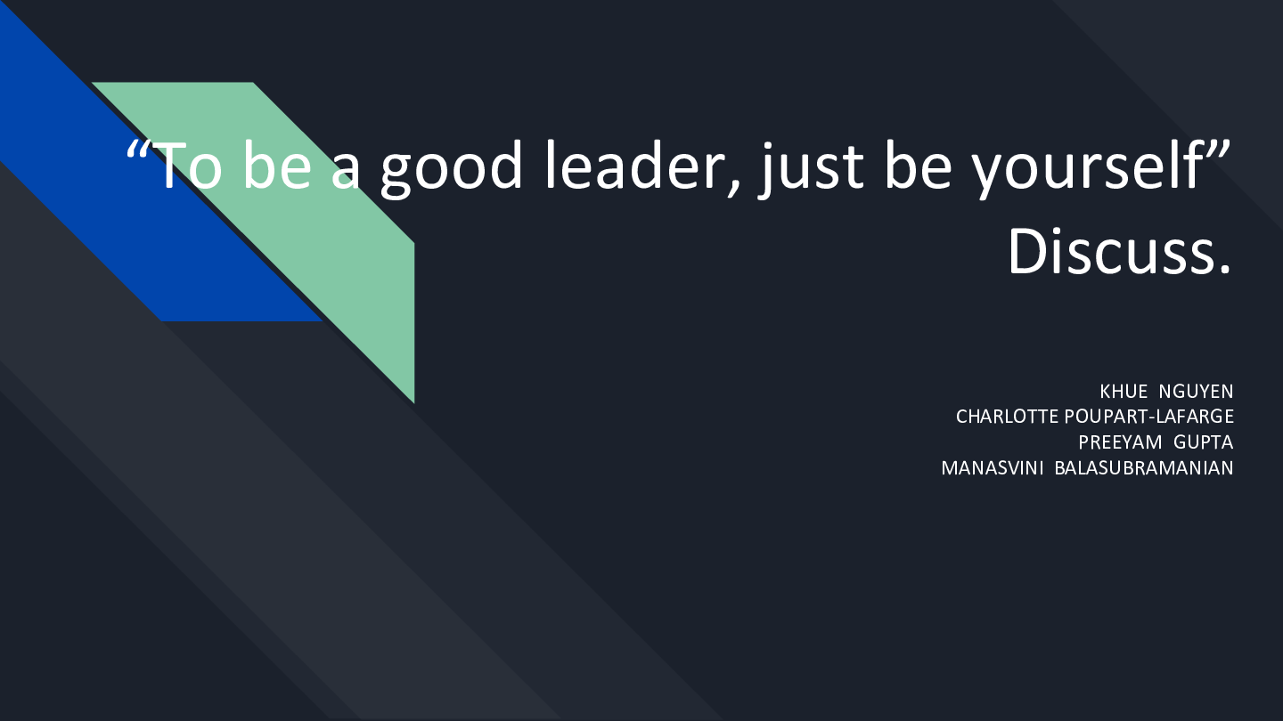 Preview of London School of Economics - MA 116Team 9, Class 7 “To be a good leader, just be yourself”