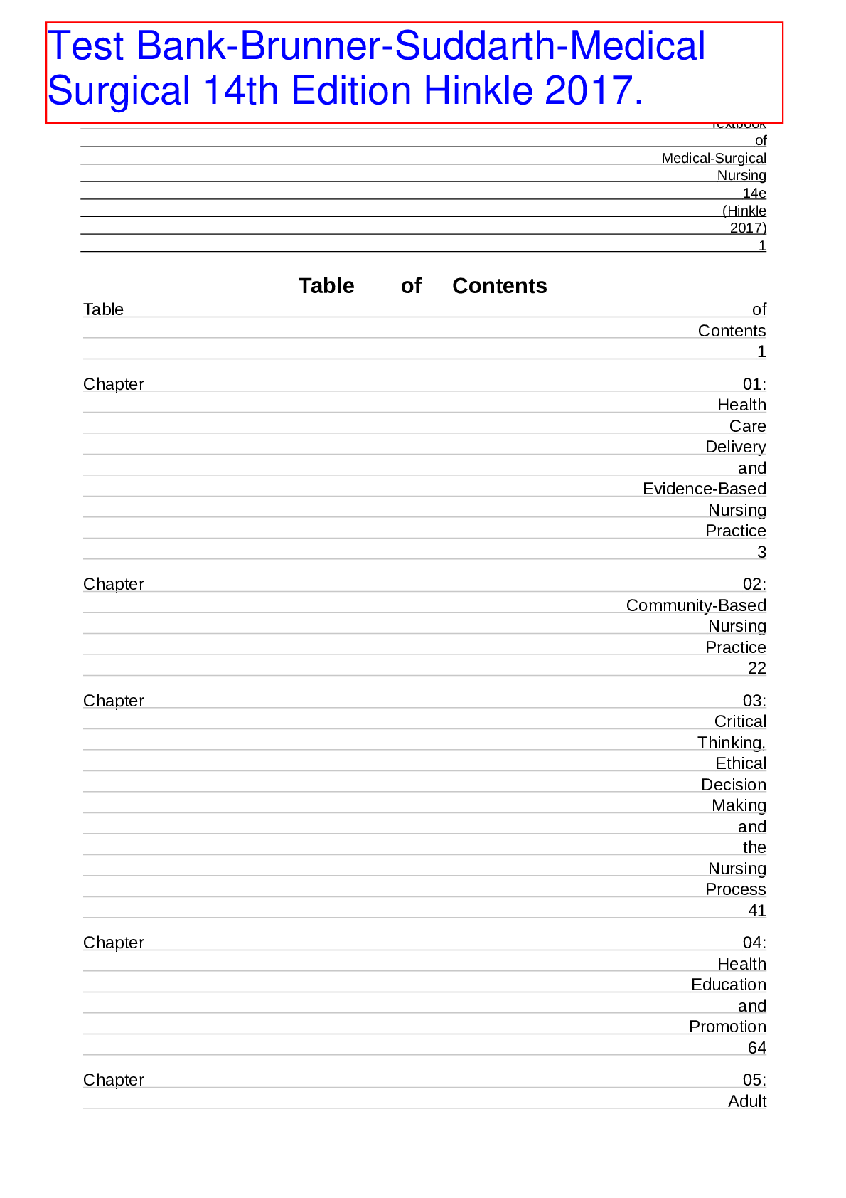 Preview image for TEST BANK BRUNNER AND SUDDARTH’S TEXTBOOK OF MEDICAL SURGICAL NURSING 14 EDITION