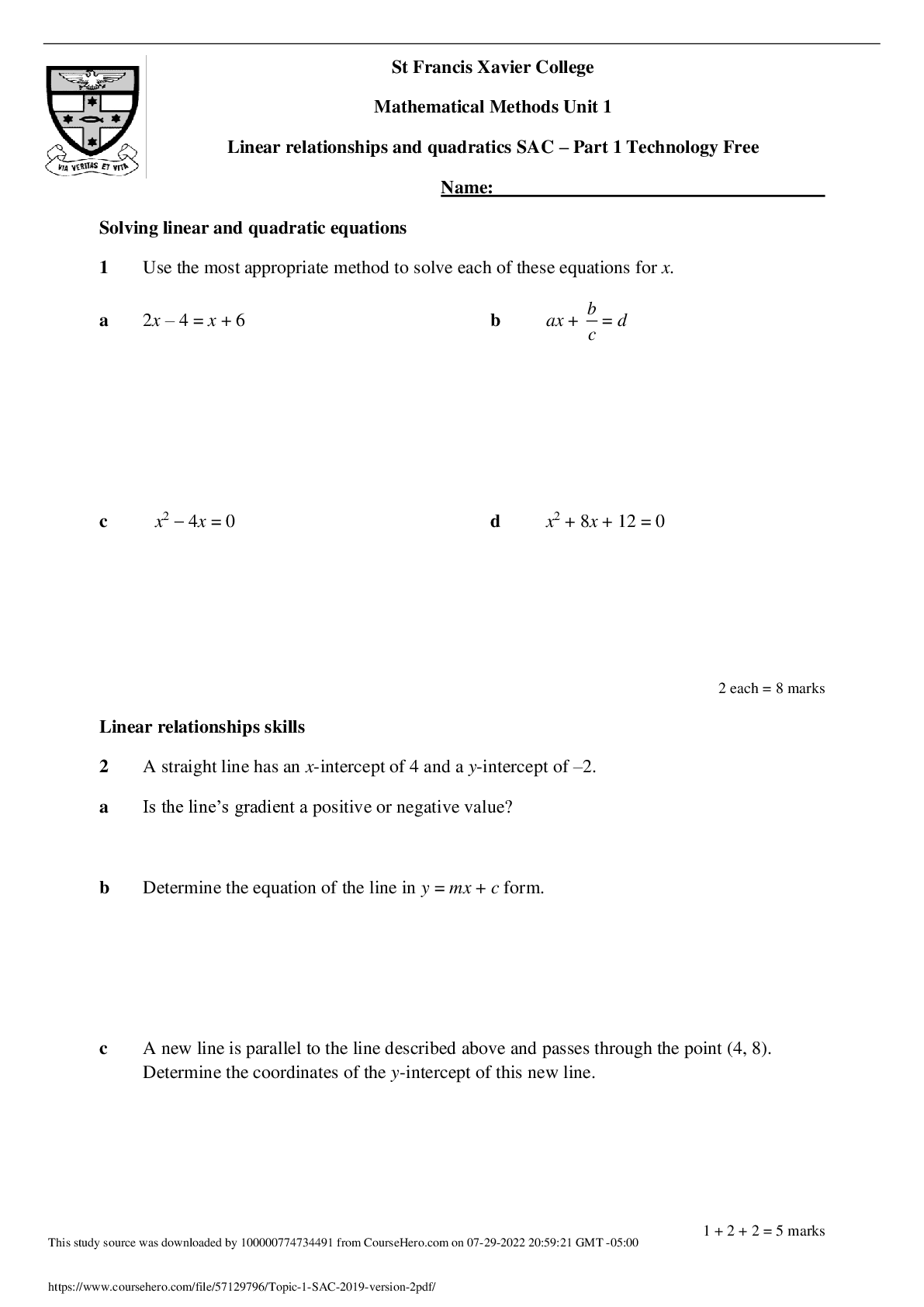 Preview image for Questions Paper > St Francis Xavier College Mathematical Methods Unit 1 Linear relationships and quadratics SAC – Part 1 Technology Free