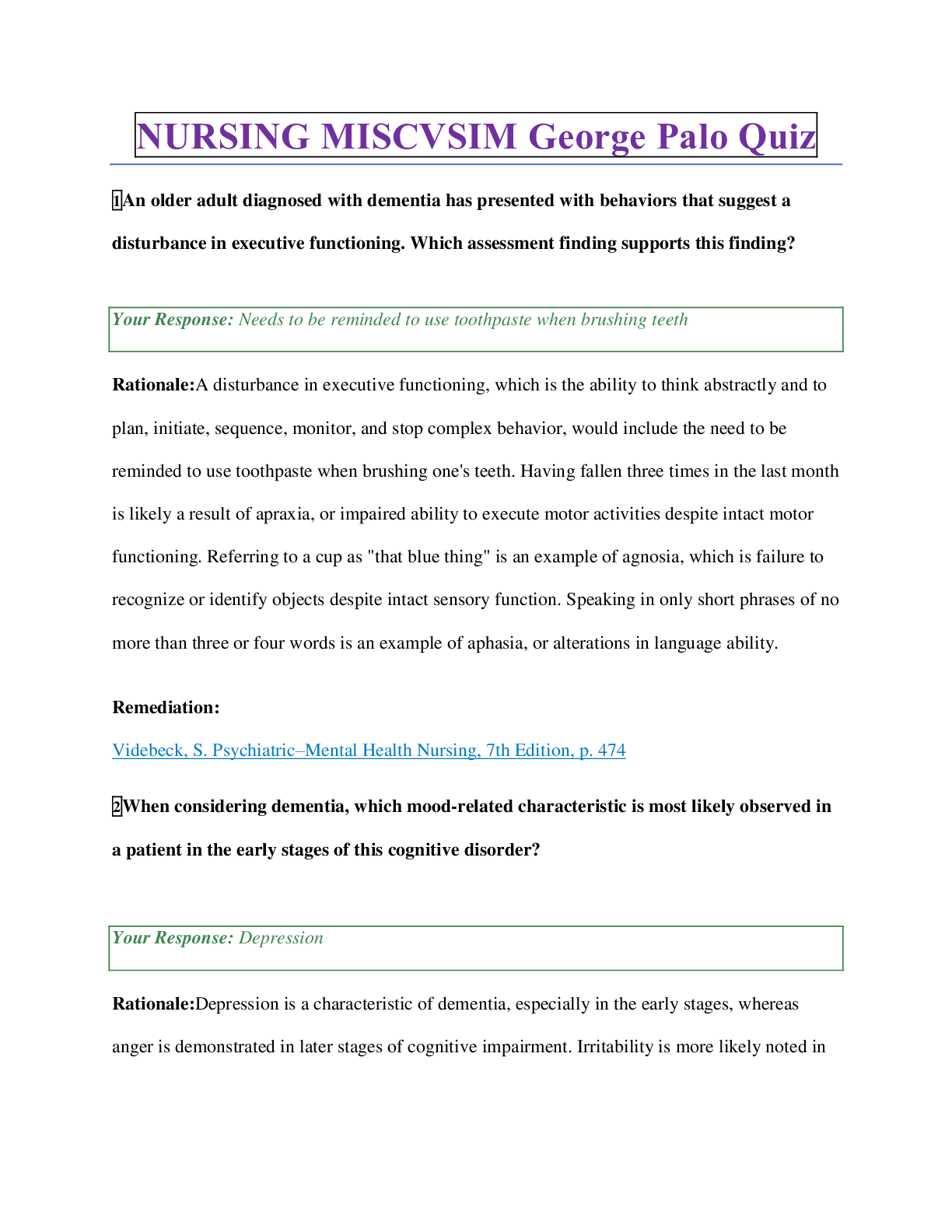 Preview image for NURSING MISCVSIM George Palo Quiz. Questions and Answers. Includes remediation and Rationale.
