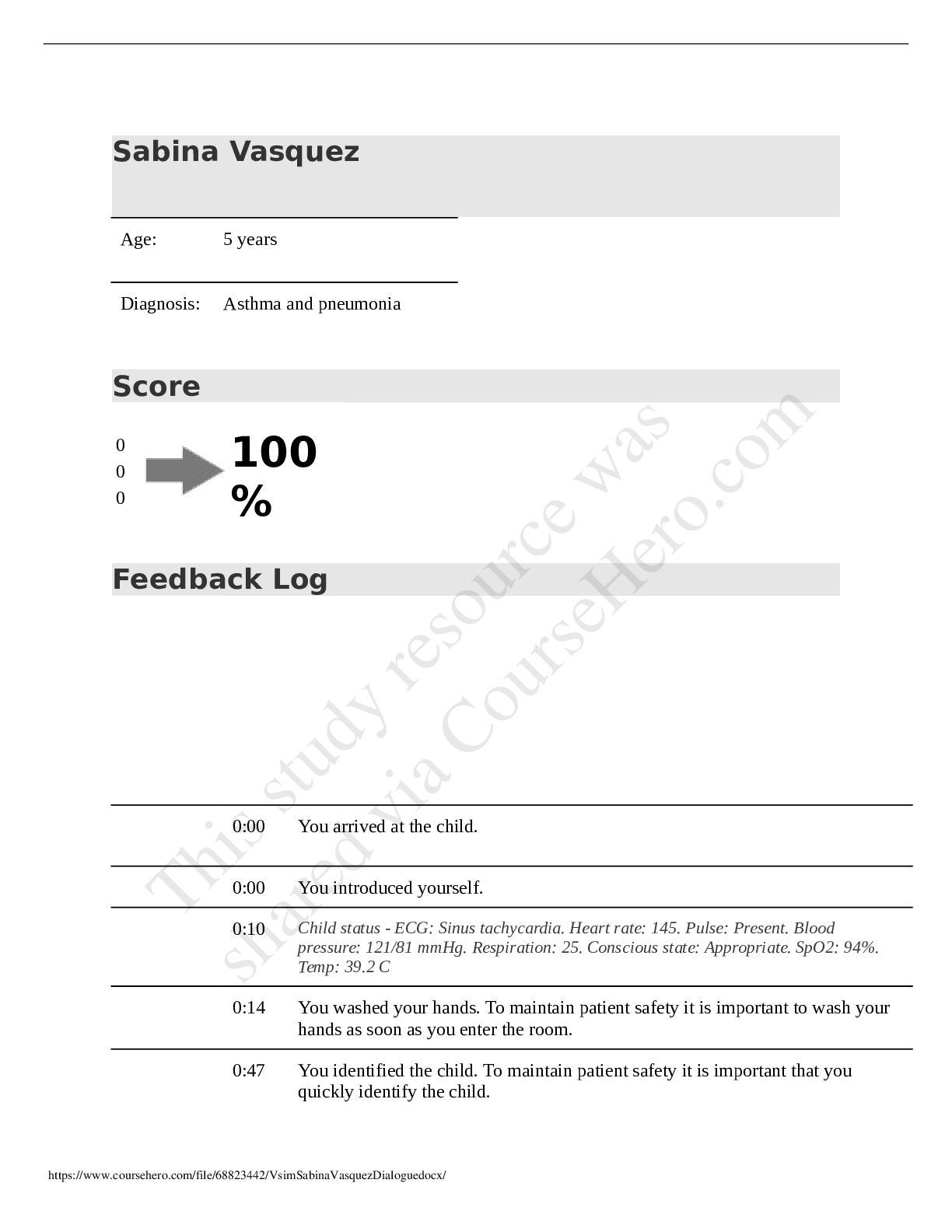 Preview image for Vsim Sabina Vasquez Dialogue; Feedback Log(Asthma & Pneumonia) Score 100%