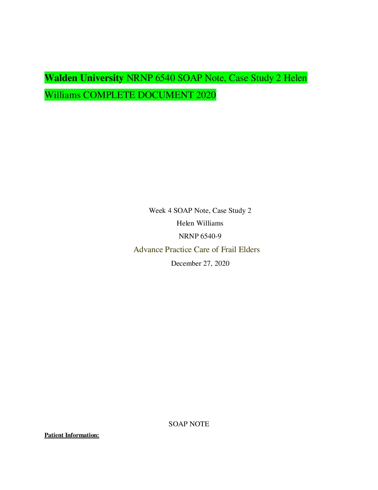 Preview of Walden University NRNP 6540 SOAP Note, Case Study 2 Helen Williams COMPLETE DOCUMENT 2020