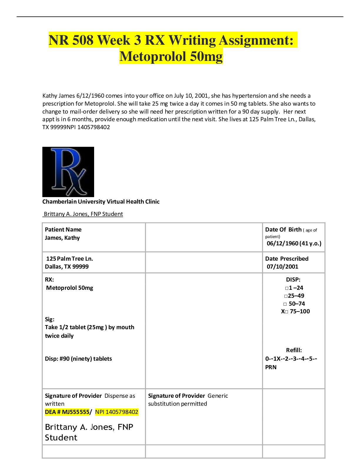 Preview image for NR 508 Week 3 RX Writing Assignment: Metoprolol 50mg (Rated A)