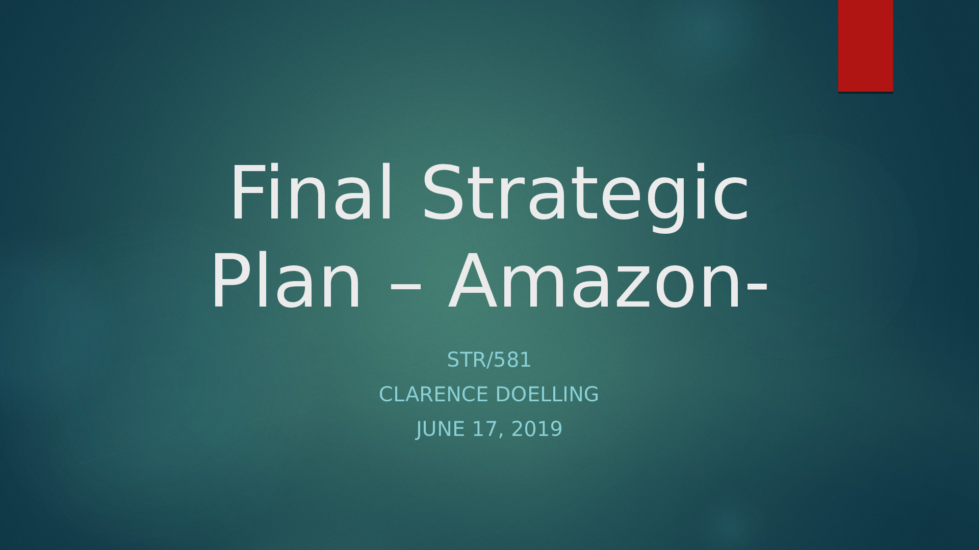 Preview image for STR 581 Week 6 Final Strategic Plan - Amazon University of Phoenix