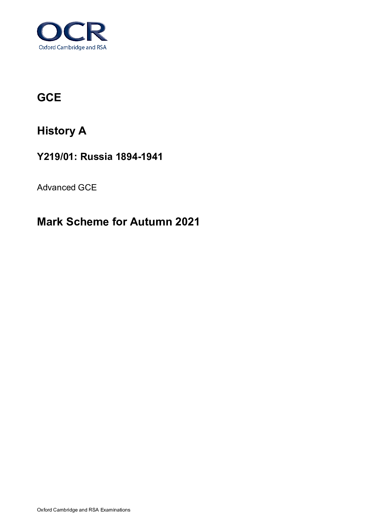 Preview image for OCR GCE History A Y219/01: Russia 1894-1941 Advanced GCE Mark Scheme for Autumn 2021