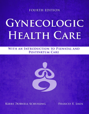 Recommended document preview for Gynecologic Health Care With An Introduction to Prenatum Care 4th Edition By Kerri Durnell Schuiling, Frances Likis eBook PDF