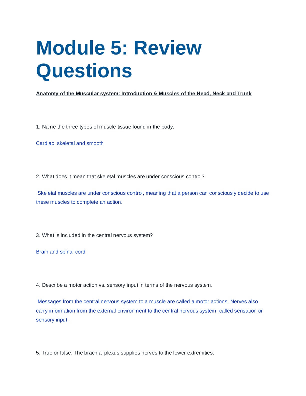 Preview of Bio 152 Module 5 Review Questions Muscular System/ Portage Learning