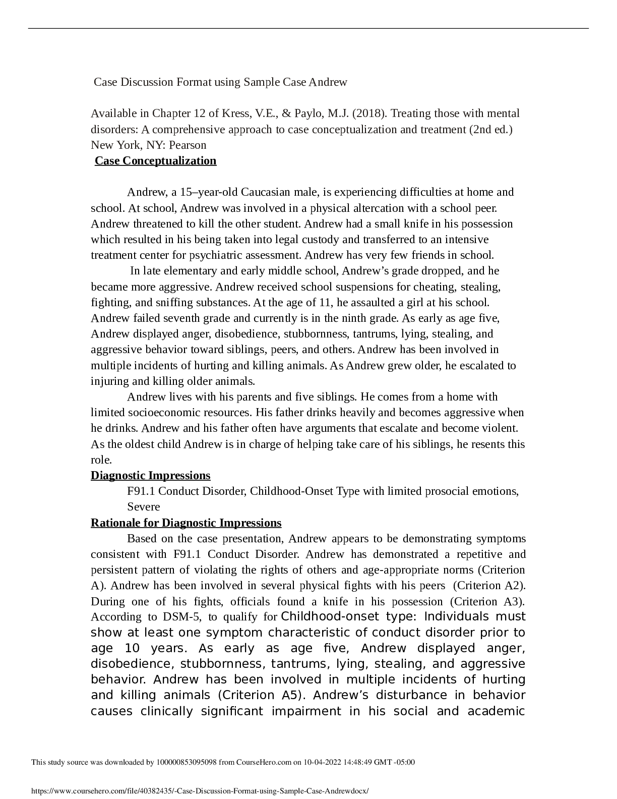 Preview image for Andrew, a 15–year-old Caucasian male, is experiencing difficulties at home and school. At school, Andrew was involved in a physical altercation with a school peer. Andrew threatened to kill the other student.