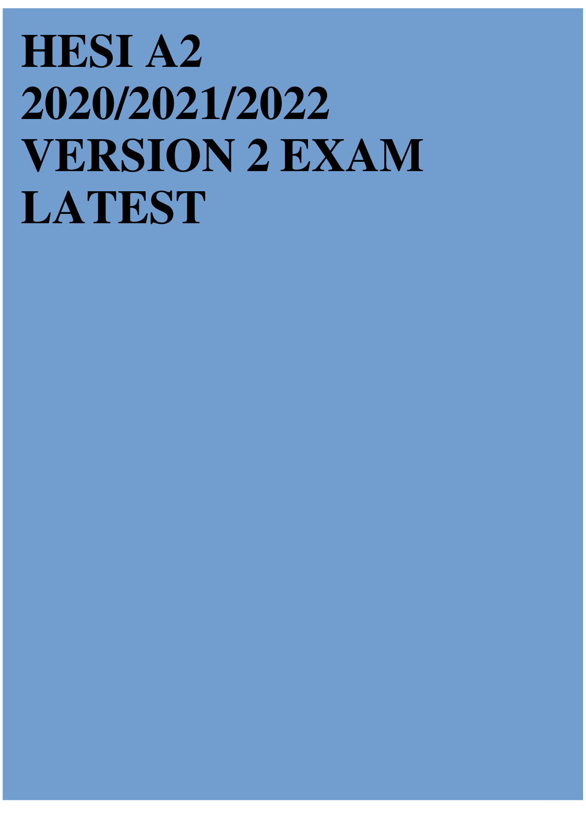 Preview image for HESI A2 2020/2021/2022/2023 VERSION 2 EXAM LATEST