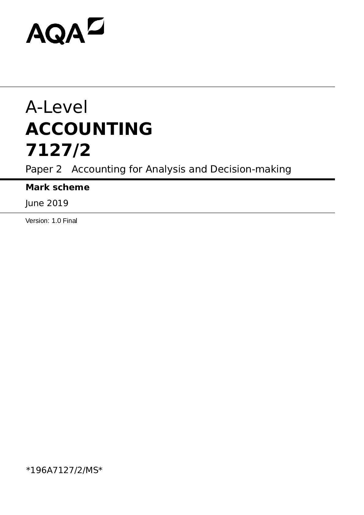 Preview image for AQA A-Level ACCOUNTING 7127/2 Paper 2 Accounting for Analysis and Decision-making Mark scheme June 2022