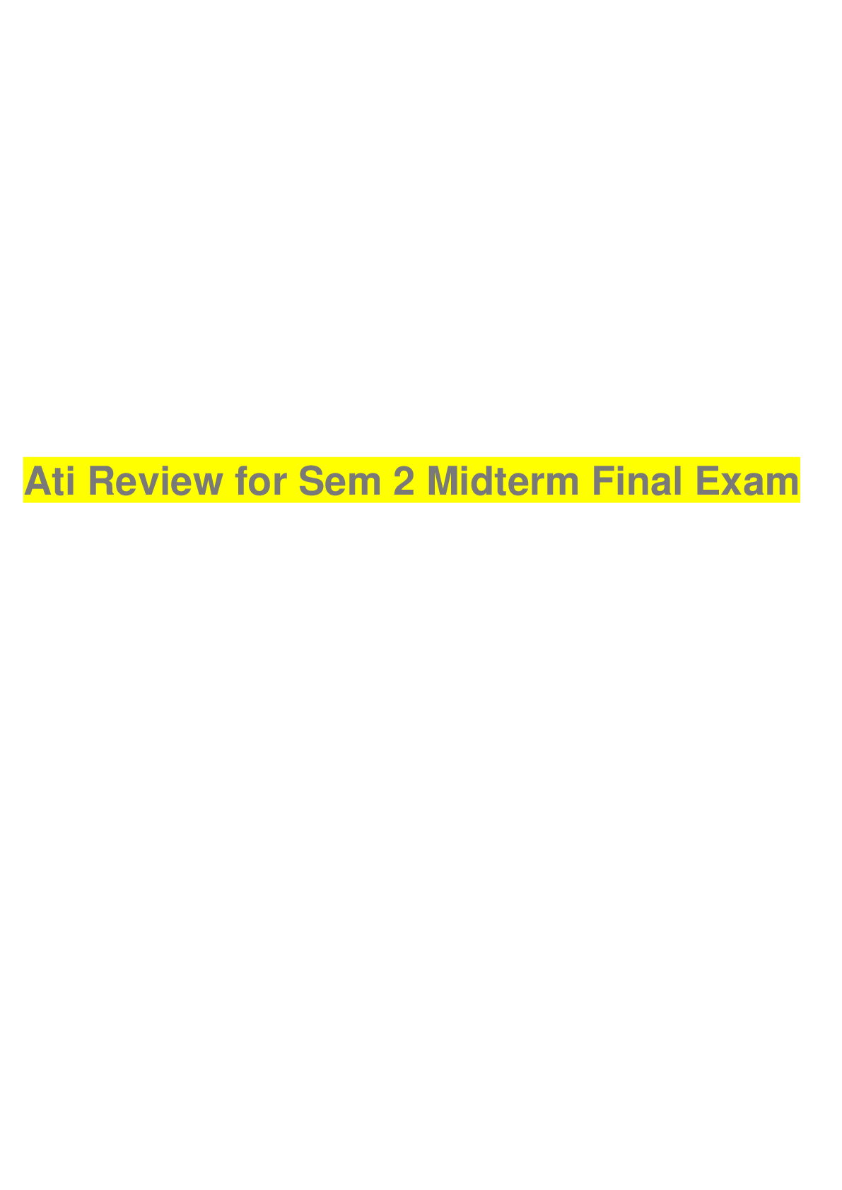 Preview image for Ati Review for Sem 2 Midterm Final Exam