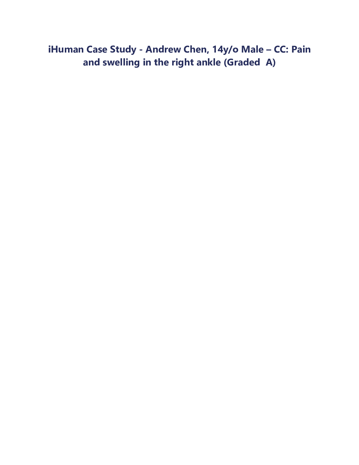 Preview image for iHuman Case Study | Andrew Chen, 14y/o Male – CC: Pain and swelling in the right ankle (Graded  A)