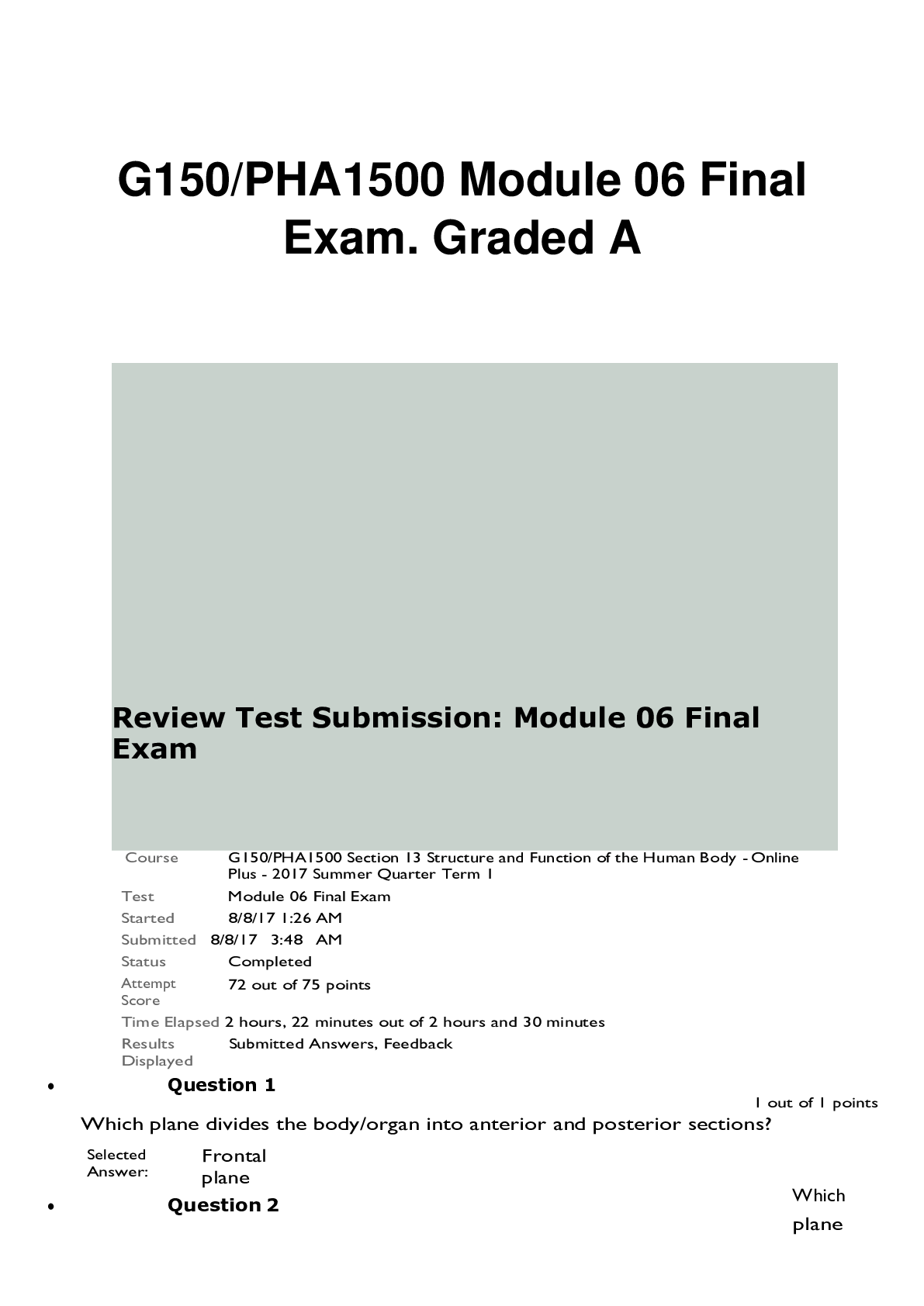 Preview of G150/PHA1500 Module 06 Final Exam.  G150/PHA1500 Section 13 Structure and Function of the