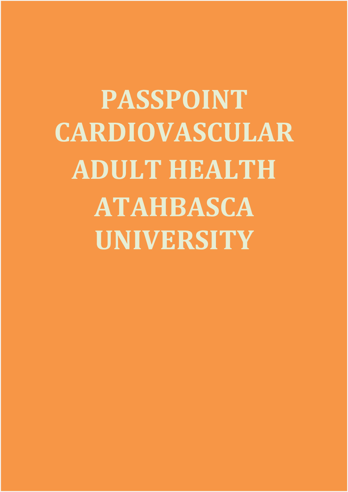 Preview image for BIOL 400 ATHABASCA UNIVERSITY CARDIOVASCULAR ADULT HEALTH EXAM