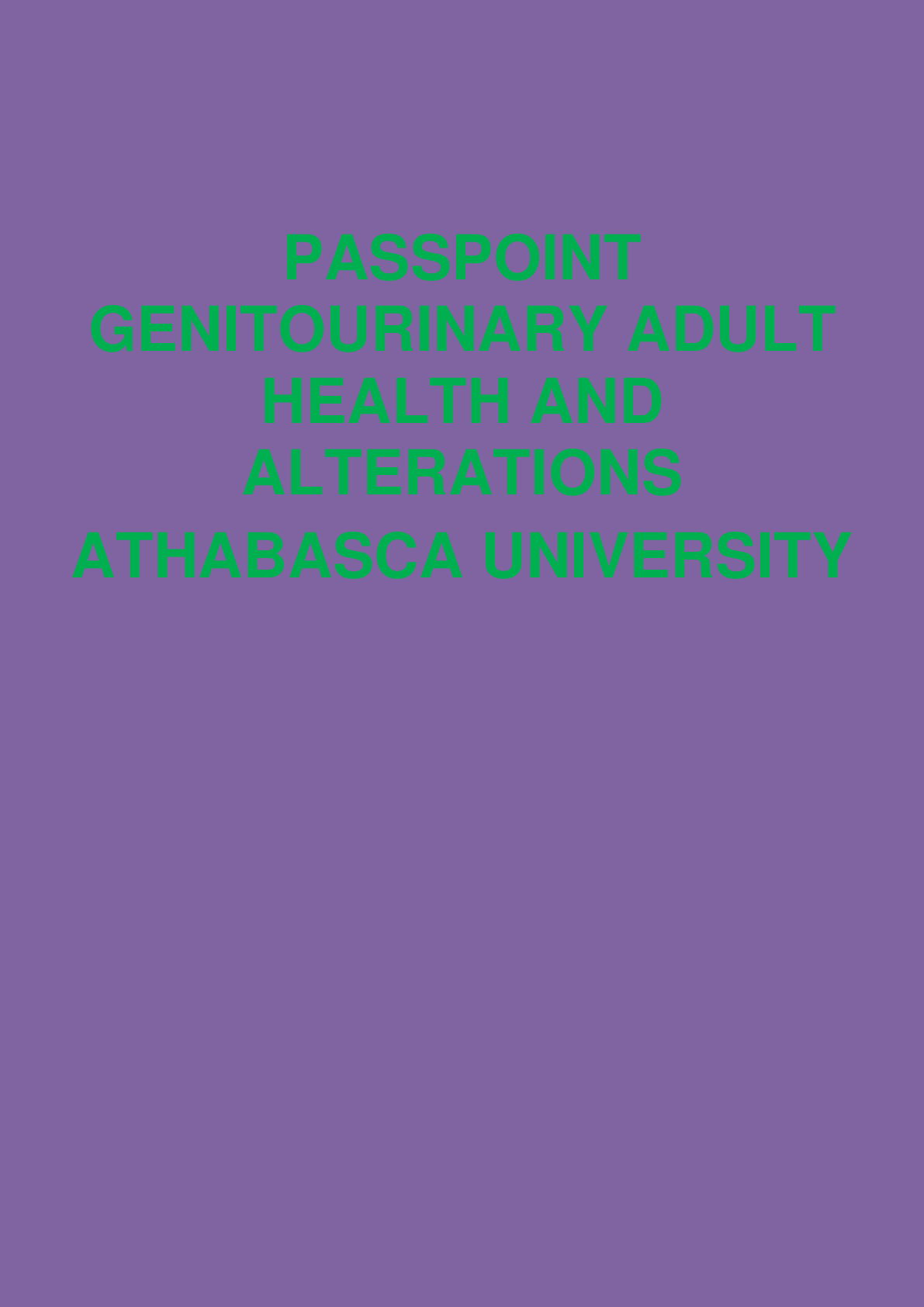 Preview image for ATHABASCA UNIVERSITY BIOL 400 PASSPOINT GENITOURINARY ADULT HEALTH AND ALTERATIONS