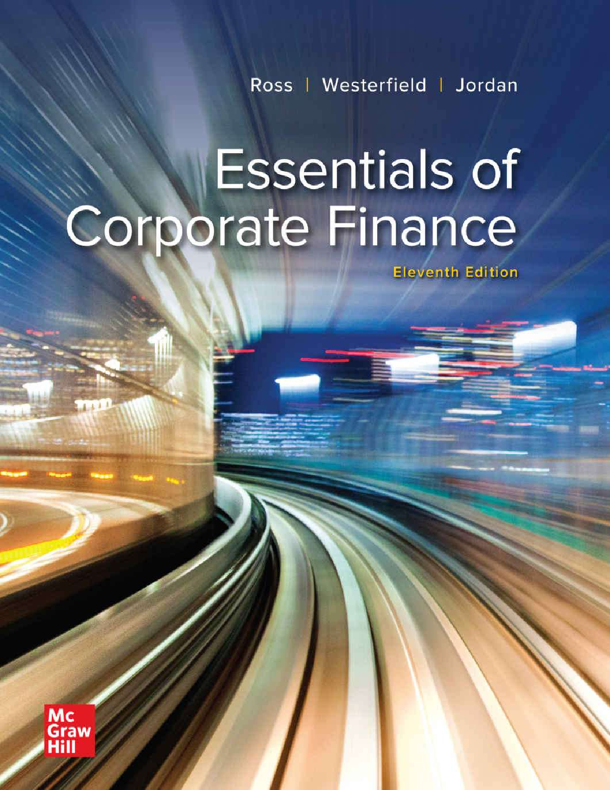 Essentials of Corporate Finance, 11th Edition by Stephen Ross, Randolf Westerfield, Bradford Jordan ([PDF] [eBook]