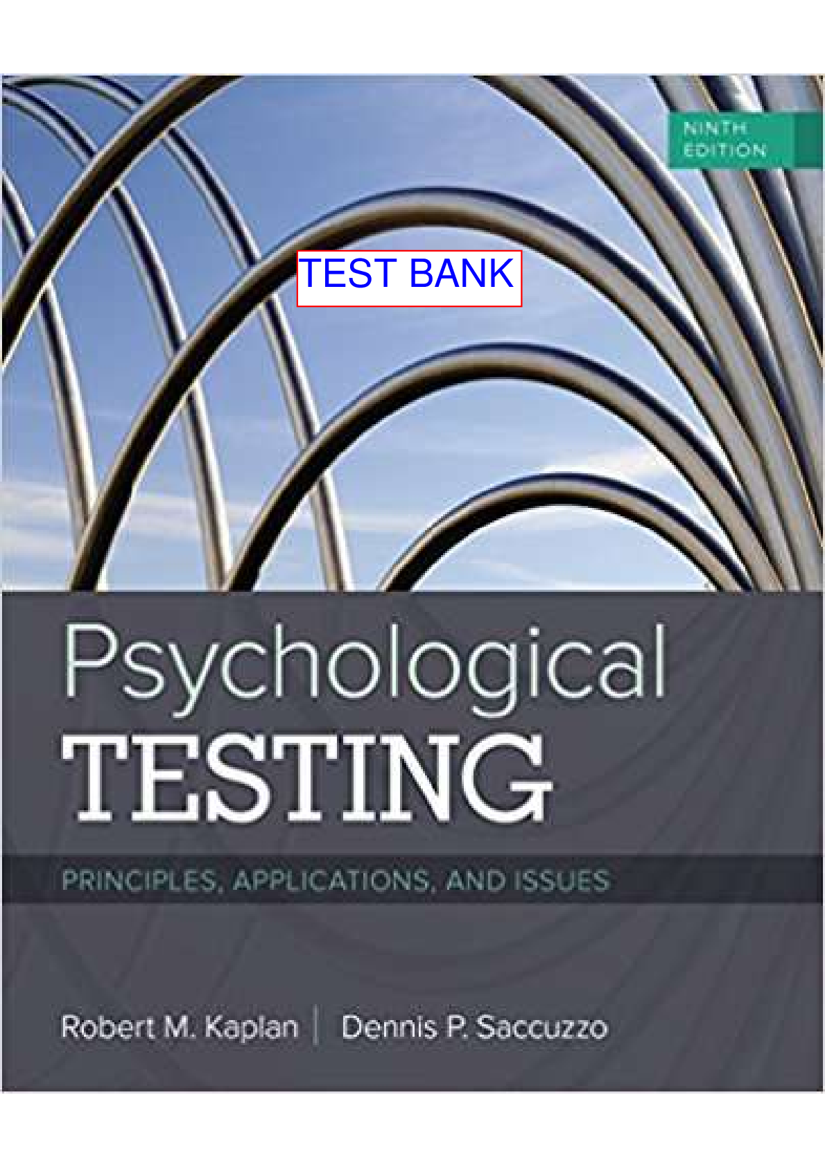 Psychological Testing Principles Applications And Issues 9th Edition Kaplan TEST BANK