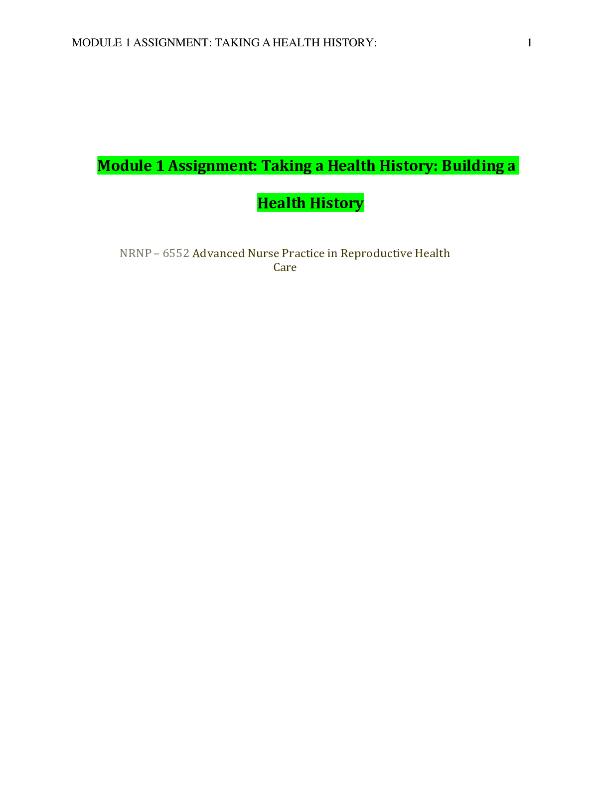 Preview image for NRNP 6552  Module 1 Assignment: Taking a Health History: Building a Health History: Asking Difficult Questions